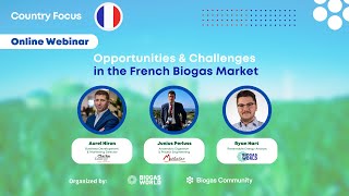 Opportunities and Challenges of French Biogas and Biomethane Market [upl. by Winfrid]