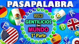 JUEGO PASAPALABRA 🍩 El ROSCO De Los GENTILICIOS 🎲 MEJORA tu CONCENTRACIÓN 🧠 PASATIEMPOS DIVERTIDOS [upl. by Llehcor]