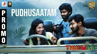 Thumbaa  Pudhusaatam Song Promo  Anirudh Ravichander  Harish Ram LH [upl. by Nosremaj]