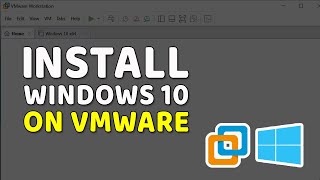 How to Install Windows 10 on VMware [upl. by Ennobe]