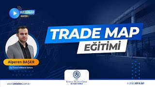 Trade Map Webinar Kaydı  Konuşmacı Alperen BAŞER [upl. by Sherye50]