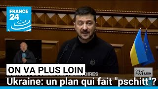 Ukraine un plan qui fait quotpschittquot  • FRANCE 24 [upl. by Enyrb]