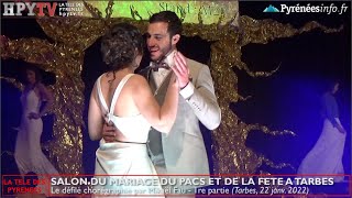 Le défilé des mariés au Salon du Mariage de Tarbes – 1re partie 22 janv 22  La Télé des Pyrénées [upl. by Laurinda]