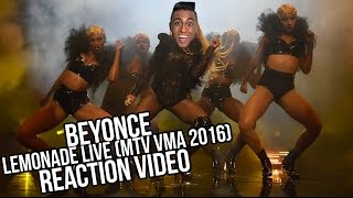 2016 MTV VMA PERFORMANCE  BEYONCE LEMONADE LIVE  MARK SUKI REACTION [upl. by Tseng]