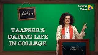 Dating is as easy as a 😉 says Taapsee  Backbenchers  Flipkart Video [upl. by Mackey]