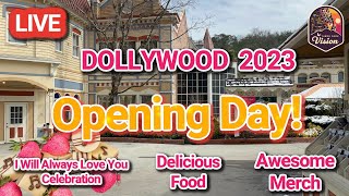 🔴 LIVE 2023 Dollywood Opening Day 03112023 [upl. by Annekahs]