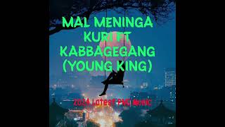 Mal Meninga Kuri ft KabbageGang Young King 2024 latest PNG music [upl. by Houlberg]