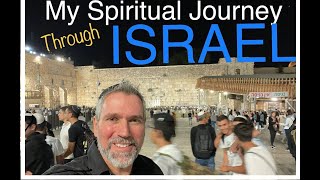 Israel My Spiritual Journey Through The Holy Land [upl. by Aubrey]