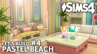 Die Sims 4 Haus bauen  Pastel Beach 4 Strandhaus Wohnzimmer deutsch [upl. by Prussian]