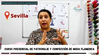 Curso presencial Sevilla patronaje y confección flamenca [upl. by Norud]