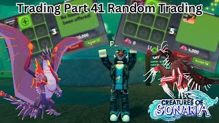 Creatures of Sonaria  Trading Part 41 Random Trades [upl. by Nnylear]