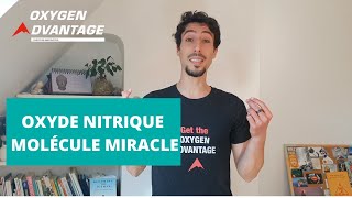 OXYDE NITRIQUE  MOLÉCULE MIRACLE [upl. by Ynohtnacram]