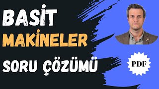 BASİT MAKİNELER  SORU ÇÖZÜMÜ 2024 AYT  PDF [upl. by Arbe62]