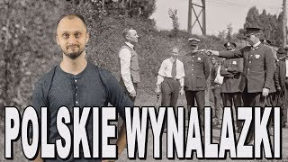 Polacy zajebisty naród 4 Polskie wynalazki Historia Bez Cenzury [upl. by Mourant276]