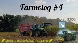 Siláže 2024Odvoz kukuřičné řezanky od John Deere 8200i Farm Vlog 4 John Deere 6155m ZOD Lešná [upl. by Herrington748]