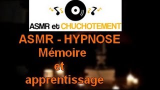 asmr hypnose  mémoire et apprentissage [upl. by Gasperoni126]