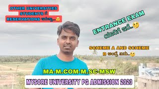 MYSORE UNIVERSITY PG ADMISSION 2023  ENTRANCE EXAM ಯಾರಿಗೆ ಇದೆ🤔  SCHEME A AND SCHEME B [upl. by Ahsote158]