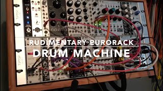 Rudimentary Eurorack Drum Machine [upl. by Lemcke]