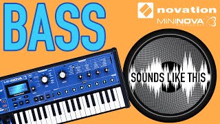 NOVATION MiniNova  BASS Sounds Like This [upl. by Charity32]