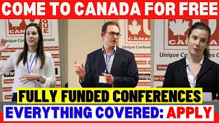 Fully Funded Conference In Canada 2024 Free Airfare Accommodation  Visa Help Apply Now [upl. by Ahsielat954]