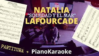 Natalia Lafourcade  Soledad y el mar Partitura  PianoKaraoke [upl. by Broeder]