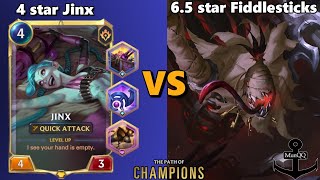 Jinx 4 star VS Fiddlesticks 65 stars  Path of Champions [upl. by Larry863]