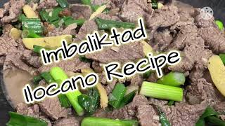 Imbaliktad  Ilocano Recipe  Panlasang Pinoy [upl. by Ahseyk]