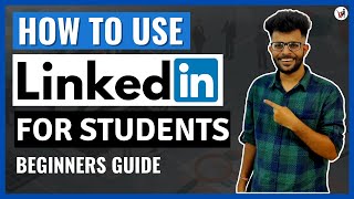 How to use LinkedIn as a Freshers amp College Students  Benefits of LinkedIn  Best LinkedIn Tips [upl. by Leuqram359]