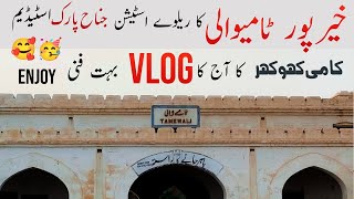 KHAIRPUR TAMEWALI ka Railway station vlog [upl. by Jasun462]