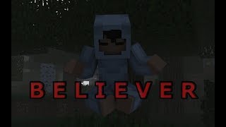 quotBelieverquot  A Minecraft Music Video Story of Entity 303 [upl. by Dex]