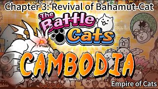 The Battle Cats  Chapter 3 Cambodia  Unleash Your Army to Harmonize the World [upl. by Ledairam]