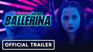 BALLERINA Trailer 2025 Ana de Armas Keanu Reeves [upl. by Ecnal]