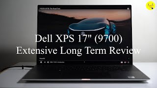 Dell XPS 17quot 9700 Long Term Extensive Review [upl. by Acinomad946]