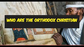 Orthodox Christianity A Journey Through Faith and Tradition history christian [upl. by Baecher15]