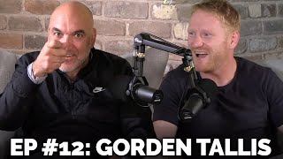 12 Gorden Tallis  The Raging Bull  The Bye Round Podcast with James Graham [upl. by Riggall]