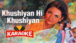 Khushiyan Hi Khushiyan Karaoke song with Lyrics  Banasree SenguptaHemlataKJ Yesudas [upl. by Bryna]