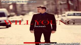 Will Young  Lie Next to Me Echoes Full Album HD [upl. by Nnaillij]