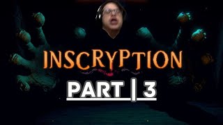 Twitch Livestream  Inscryption  Part 3 [upl. by Jac]