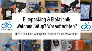 Bikepacking Navigation Licht Powerbank Solarpanel Nabendynamo  Welches Setup Worauf achten [upl. by Matuag]