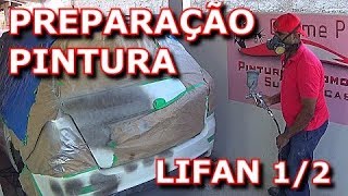 Preparação e Pintura Lifan 12 [upl. by Munsey]