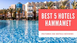 Top 5 Best Hotels in Hammamet Tunisia  sorted by Rating Guests [upl. by Mildred]