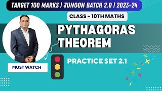 Pythagoras Theorem Part  3  Practice Set 21  Class 10th Geometry [upl. by Jegger]