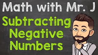 How to Subtract Negative Numbers  Subtracting Negative Numbers [upl. by Adnaw169]