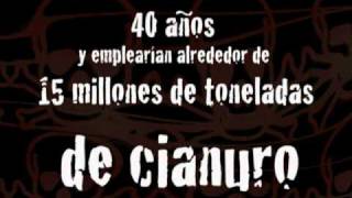 Video Campaña contra el uso de cianuro en la minería [upl. by Quinta787]