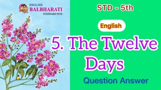 The Twelve Months  Std  5  English  lesson  5  Questions Answers  MH Board  English Medium [upl. by Teodoor]