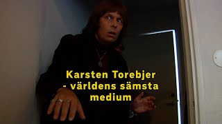 Karsten Torebjer  världens sämsta medium [upl. by Jude]