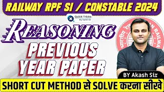 RPF SI Constable Exam 2024  Reasoning Previous Year Paper  RPF Reasoning Paper  by Akash sir [upl. by Colinson]