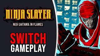 Ninja Slayer Neo Saitama In Flames  Nintendo Switch Gameplay [upl. by Peadar]