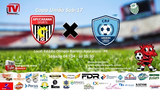 APUCARANA SPORTS X CRF LONDRINA  COPA UNIÃO SUB  17 [upl. by Airlia]