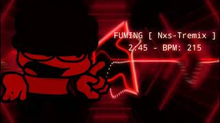 Fuming  NxsTremix   Vs Dave amp Bambi Fantrack [upl. by Lebasiram]